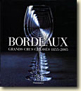 Couverture: Bordeaux grands crus class&eacute;s 1855-2005