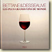 Couverture Les plus grands vins du monde de Michel Bettane & Thierry Desseauve