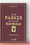 Guide Parker Bordeaux