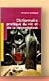 Dictionnaire pratique du Vin et de la D&eacute;gustation