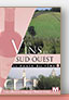 La route des vins Sud-Ouest