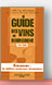 Guide des vins de Bourgogne